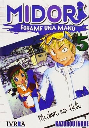 MIDORI ECHAME UNA MANO 05 | 9789875622975 | INOUE, KAZUROU