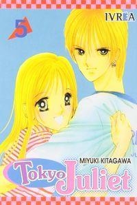 TOKYO JULIET 05 | 9789875621862 | KITAGAWA, MIYUKI