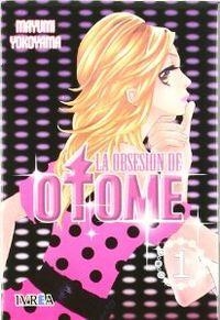 OBSESION DE OTOME 01, LA | 9788492449835 | YOKOYAMA, MAYUMI