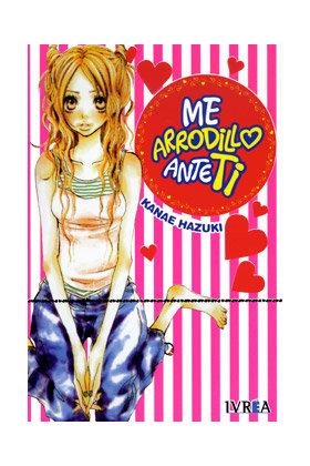 ME ARRODILLO ANTE TI | 9788415513452 | KANAE, HAZUKI