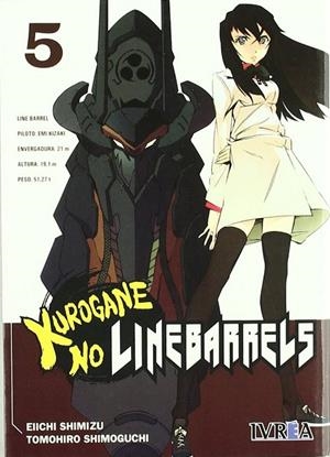KUROGANE NO LINEBARRELS 05 | 9788492725151 | SHIMIZU, EIICHI