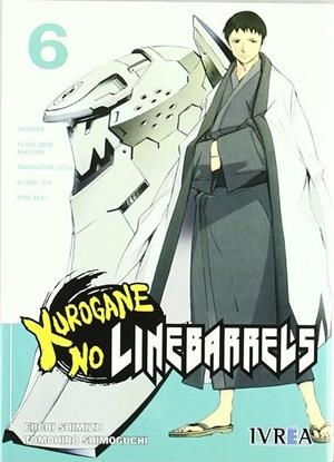 KUROGANE NO LINEBARRELS 06 | 9788492725397 | SHIMIZU, EIICHI