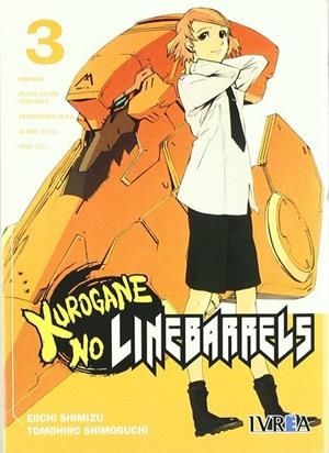 KUROGANE NO LINEBARRELS 03 | 9788492725137 | SHIMIZU, EIICHI