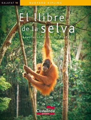 LLIBRE DE LA SELVA, EL | 9788498043136 | KIPLING, RUDYARD