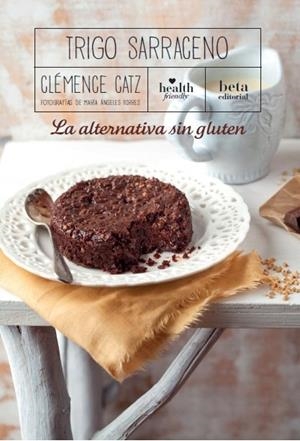 TRIGO SARRACENO | 9788470914379 | CATZ, CLÉMENCE