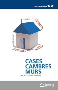 CASES, CAMBRES, MURS | 9788494482090 | LLORENS, MONTSERRAT