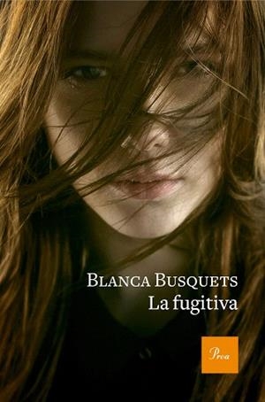 FUGITIVA, LA | 9788475886954 | BUSQUETS, BLANCA