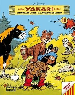 YAKARI 18 : L'ESCAPADA DE L'OSSET EL LLAGARDAIX DE L'OMBRA | 9788467924619 | JOB / DERIB