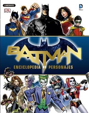 BATMAN. ENCICLOPEDIA DE PERSONAJES | 9788484838586 | MANNING, MATTHEW K.