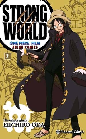 STRONG WORLD 02 | 9788416543540 | ODA, EIICHIRO