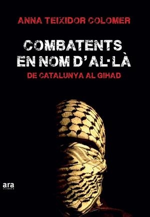 COMBATENTS EN NOM D'AL LA | 9788416154555 | TEIXIDOR, ANNA