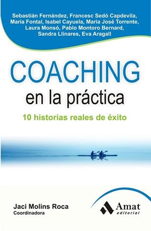 COACHING EN LA PRÁCTICA | 9788497356930 | ARAGALL, EVA / CAYUELA, MARIA ISABEL / FERNANDEZ, SEBASTIAN NICOLAS
