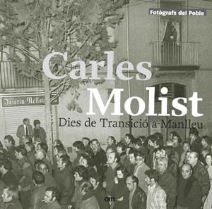 DIES DE TRANSICIÓ A MANLLEU | 9788494529931 | MOLIST, CARLES