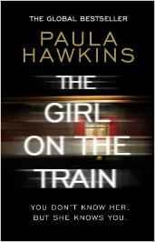 GIRL ON THE TRAIN, THE | 9781784161101 | HAWKINS, PAULA