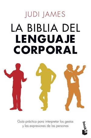 BIBLIA DEL LENGUAJE CORPORAL, LA | 9788408123101 | JAMES, JUDI