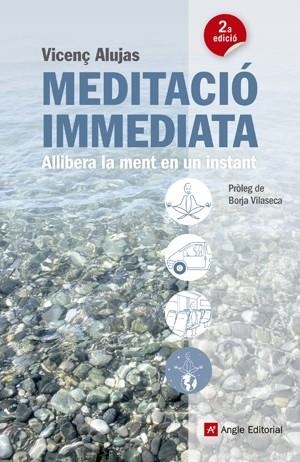 MEDITACIÓ IMMEDIATA | 9788415695080 | ALUJAS, VICENÇ