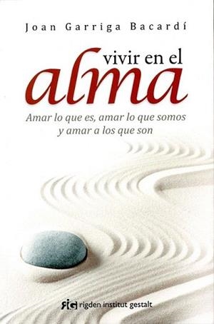 VIVIR EN EL ALMA | 9788494234842 | GARRIGA, JOAN