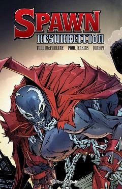 SPAWN RESURRECCIÓN | 9788416816316 | MCFARLANE, TODD / JENKINS, PAUL / JOTBOY