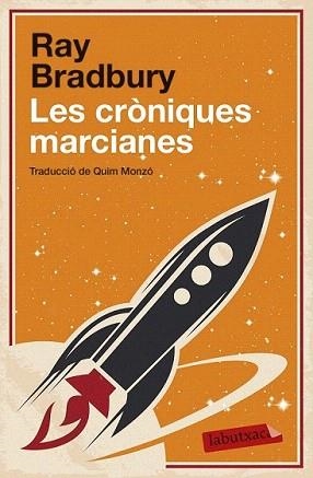 CRÒNIQUES MARCIANES, LES | 9788499308746 | BRADBURY, RAY