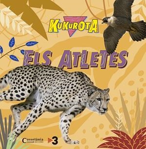 KUKUROTA. ELS ATLETES | 9788490345368 | SAÑÉ I PONS, JAUME / BROQUETAS SOLANS, CRISTINA