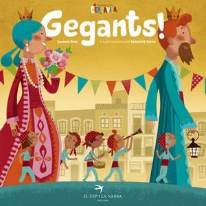 GEGANTS! | 9788494470868 | PEIX, SUSANA / SERRA, SEBASTIÀ