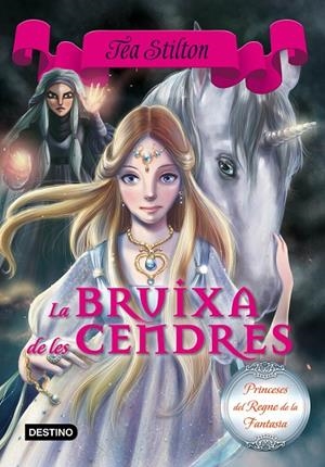 BRUIXA DE LES CENDRES, LA | 9788416519088 | STILTON, TEA