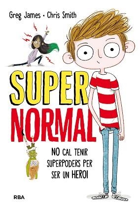 SUPERNORMAL 01 | 9788427211681 | SMITH, CHRIS / JAMES, GREG