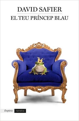 TEU PRÍNCEP BLAU, EL | 9788417016197 | SAFIER, DAVID