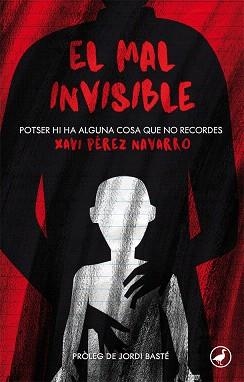 MAL INVISIBLE, EL | 9788416673568 | PÉREZ, XAVI