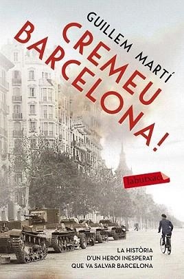 CREMEU BARCELONA! | 9788416334919 | MARTÍ, GUILLEM