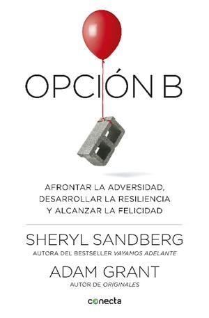 OPCIÓN B | 9788416883141 | SANDBERG, SHERYL / GRANT, ADAM