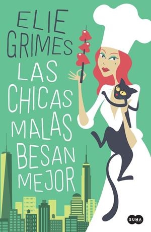 CHICAS MALAS BESAN MEJOR, LAS | 9788491292272 | GRIMES, ELIE