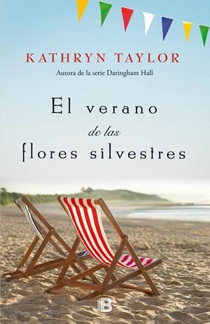 VERANO DE LAS FLORES SILVESTRES, EL | 9788466662291 | TAYLOR, KATHRYN