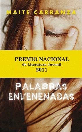PALABRAS ENVENENADAS | 9788468303178 | CARRANZA, MAITE