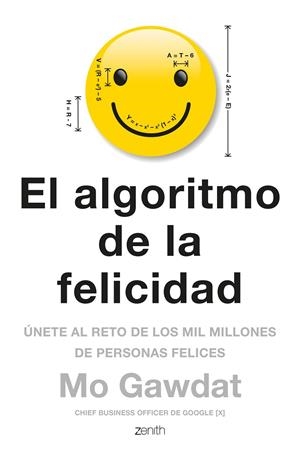 ALGORITMO DE LA FELICIDAD, EL | 9788408180920 | GAWDAT, MO