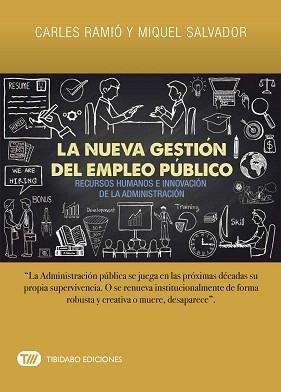 NUEVA GESTIÓN DEL EMPLEO PÚBLICO, LA | 9788491177562 | RAMIÓ, CARLES / SALVADOR, MIQUEL