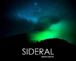 SIDERAL | 9788469762127 | BRETÓ, MARTA