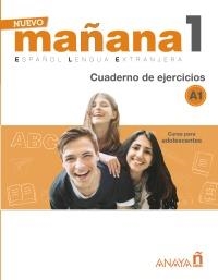NUEVO MAÑANA 1 A1. CUADERNO DE EJERCICIOS | 9788469846490 | BODAS ORTEGA, MILA / DE PEDRO GARCÍA, SONIA