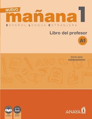 NUEVO MAÑANA 1 A1. LIBRO DEL PROFESOR | 9788469846513 | BODAS ORTEGA, MILA / DE PEDRO GARCÍA, SONIA