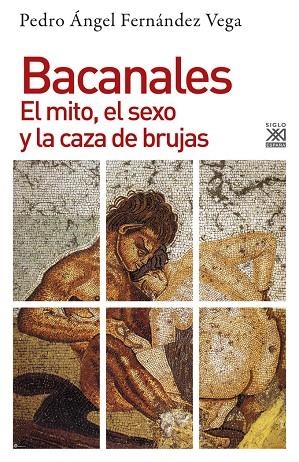 BACANALES | 9788432318993 | FERNÁNDEZ VEGA, PEDRO ÁNGEL
