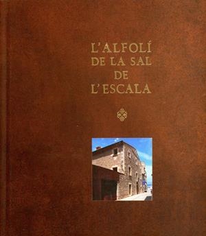 ALFOLÍ DE LA SAL DE L’ESCALA, L' | 9788494383953