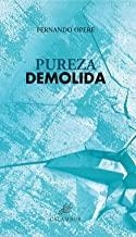 PUREZA DEMOLIDA | 9788483594292 | OPERÉ, FERNANDO