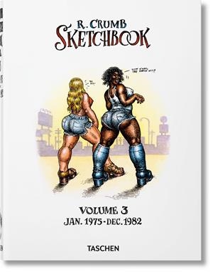 ROBERT CRUMB. SKETCHBOOK, VOL. 3: 1975–1982 | 9783836566957 | CRUMB, ROBERT