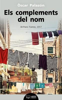 COMPLEMENTS DEL NOM, ELS | 9788499759302 | PALAZÓN FERRÉ, ÒSCAR