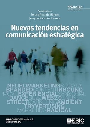 NUEVAS TENDENCIAS EN COMUNICACIÓN ESTRATÉGICA | 9788417129354 | SÁNCHEZ HERRERA, JOAQUÍN / PINTADO BLANCO, TERESA/Y OTROS