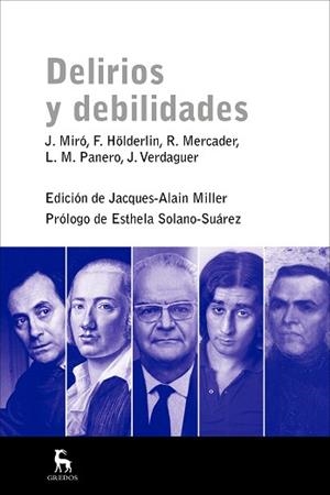 DELIRIOS Y DEBILIDADES | 9788424937935 | MILLER, JACQUES-ALAIN