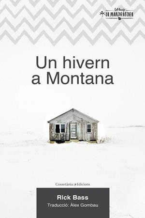 HIVERN A MONTANA, UN | 9788490347102 | BASS, RICK