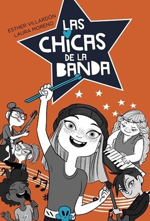 CHICAS DE LA BANDA, LAS | 9788420486864 | VILLARDON, ESTHER / MORENO, LAURA