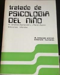 TRATADO PSICOLOGIA NIÑO 3 | 9788471121332 | GRATIOT, HELENE