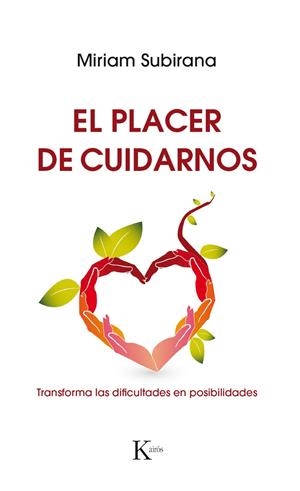 PLACER DE CUIDARNOS, EL | 9788499886220 | SUBIRANA VILANOVA, MIRIAM